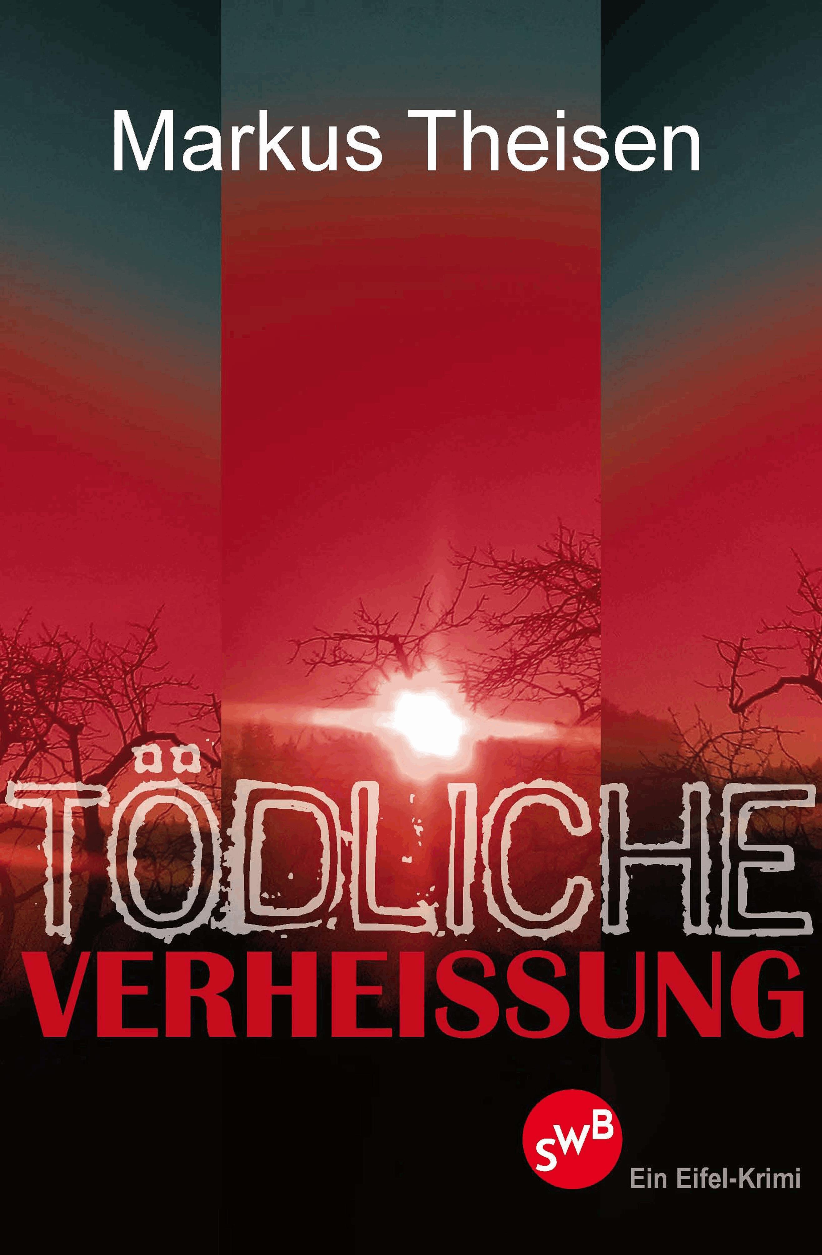 Tödliche Verheissung