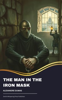 The Man in the Iron Mask - Alexandre Dumas - ebook