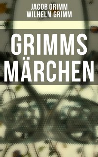 Grimms Märchen - Jacob Grimm - ebook