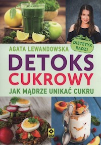 Detoks cukrowy - Agata Lewandowska - ebook + książka