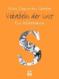 Vokabeln der Lust - Max Christian Graeff - ebook