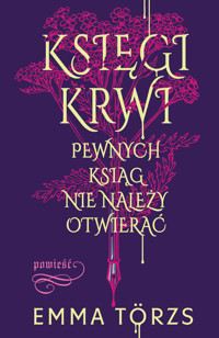 Księgi krwi - Emma Torzs - ebook + książka