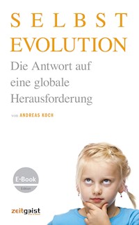 Selbstevolution - Andreas Koch - ebook