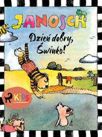 Dzień dobry, Świnko! - Janosch - ebook + audiobook