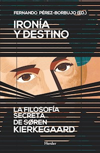 Ironía y destino - Fernando Pérez-Borbujo - ebook