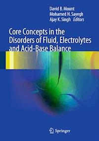 Core Concepts in the Disorders of Fluid, Electrolytes and Acid-Base Balance -  - ebook