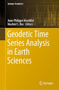 Geodetic Time Series Analysis in Earth Sciences -  - ebook