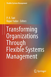 Transforming Organizations Through Flexible Systems Management -  - ebook
