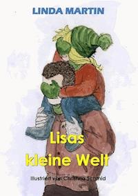 Lisas kleine Welt - Linda Martin - ebook