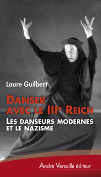 Danser avec le IIIe Reich - Laure Guilbert - ebook