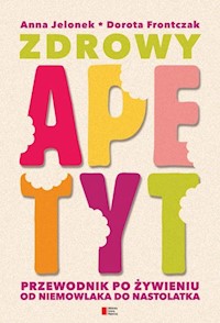Zdrowy apetyt - Jelonek Anna, Frontczak Dorota - książka