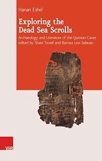 Exploring the Dead Sea Scrolls - Hanan Eshel - ebook