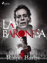 La baronesa - Ralph Barby - ebook