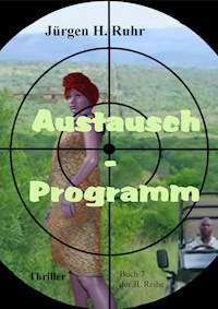 Austausch - Programm - Jürgen Ruhr - ebook