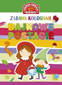 Zabawa kolorami Bajkowe postacie -  - książka