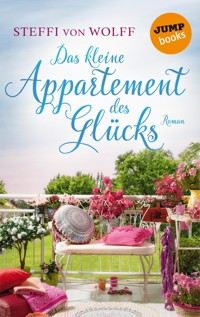 Das kleine Appartment des Glücks - Steffi von Wolff - ebook