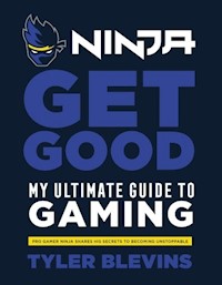 Ninja: Get Good - Blevins Tyler - książka