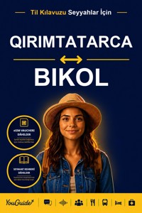 The Language Guide for Travelers - Crimean Tatar to Bikol - YouGuide - ebook