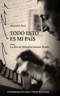 Todo esto es mi país - Alejandro Susti - ebook