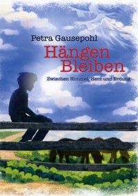 Hängen Bleiben - Petra Gausepohl - ebook