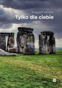 Tylko dla Ciebie - Kontek Krzysztof - ebook + książka