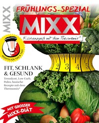 MIXX Frühlings-Spezial -  - ebook