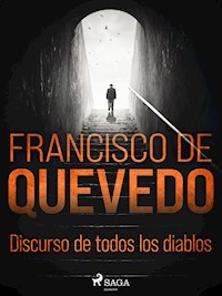 Discurso de todos los diablos - Francisco de Quevedo - ebook