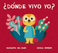 ¿Dónde vivo yo? - Margarita del Mazo - ebook