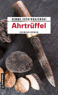 Ahrtrüffel - Marion Demme-Zech - ebook