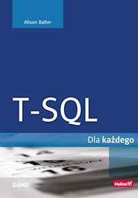 T-SQL dla każdego - Balter Alison - książka