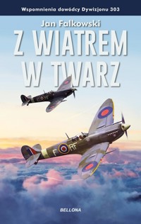 Z wiatrem w twarz - Jan Falkowski - książka
