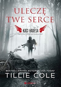 Uleczę twe serce - Cole Tillie - książka