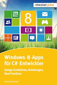 Windows-8-Apps für C#-Entwickler - Roman Schacherl - ebook