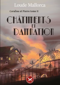 Coraline et Pierre - Tome 2 - Loude Mallorca - ebook