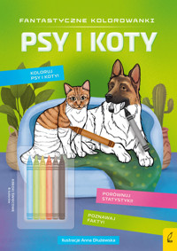 Fantastyczne kolorowanki z kredkami. Psy i koty - zbiorowa praca - książka