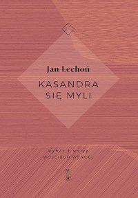 Kasandra się myli - Jan Lechoń - ebook + książka