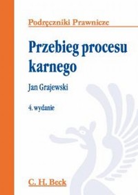 Przebieg procesu karnego - Grajewski Jan - książka