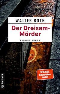 Der Dreisam-Mörder - Walter Roth - ebook
