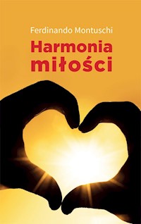 Harmonia miłości - Montuschi Ferdinando - książka