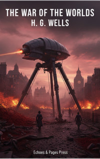 The War of the Worlds - H G Wells - ebook