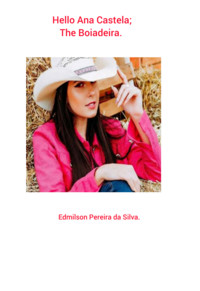 Hello Ana Castela - Edmilson Pereira Da Silva - ebook