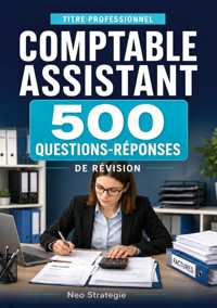 Titre professionnel comptable assistant - Neo Strategie - ebook