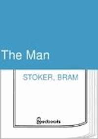 The Man - Stoker Bram - darmowy ebook