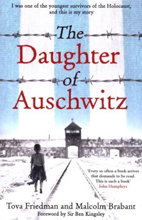 The Daughter of Auschwitz - Friedman Tova, Brabant Malcolm - książka