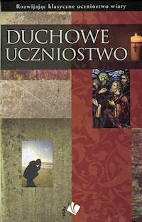 Duchowe uczniostwo -  - książka