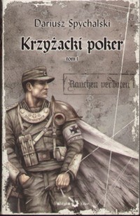 Krzyżacki poker. Tom 1 - Spychalski Dariusz - ebook