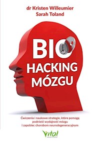 Biohacking mózgu - Willeumier Kristen - książka