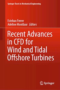 Recent Advances in CFD for Wind and Tidal Offshore Turbines -  - ebook