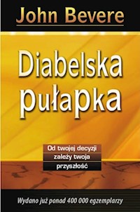 Diabelska pułapka - Bevere John - ebook + książka