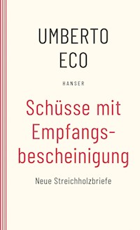 Schüsse mit Empfangsbescheinigung - Umberto Eco - ebook